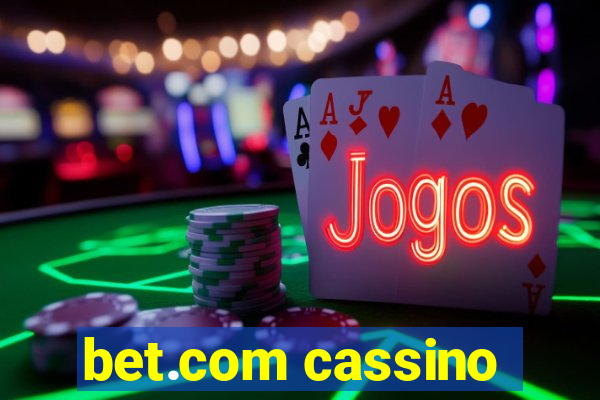 bet.com cassino